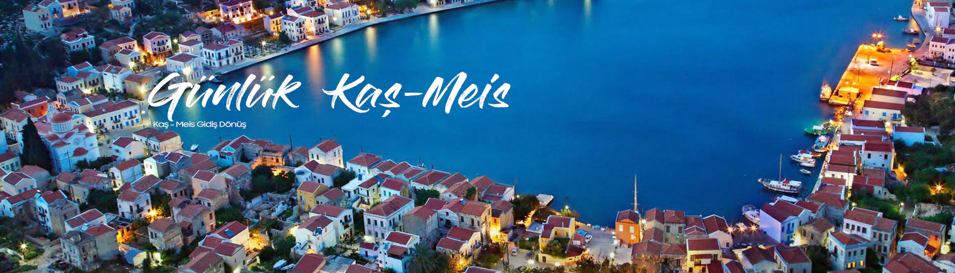 Günlük Kaş - Meis Turu 