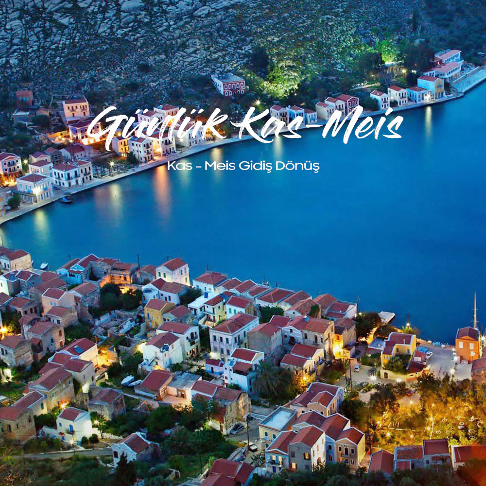 Günlük Kaş - Meis Turu 